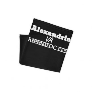 Alexandria VA Face Mask – Remembering DC!