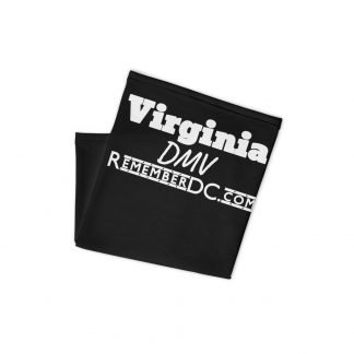Virginia DMV Face Mask – Remembering DC!