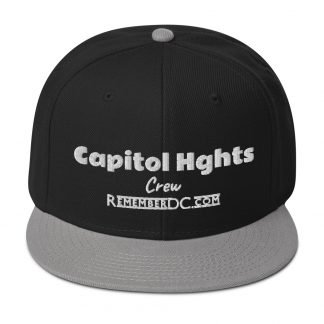 Hat - Capitol Heights Crew – RememberDC Snapback Hat