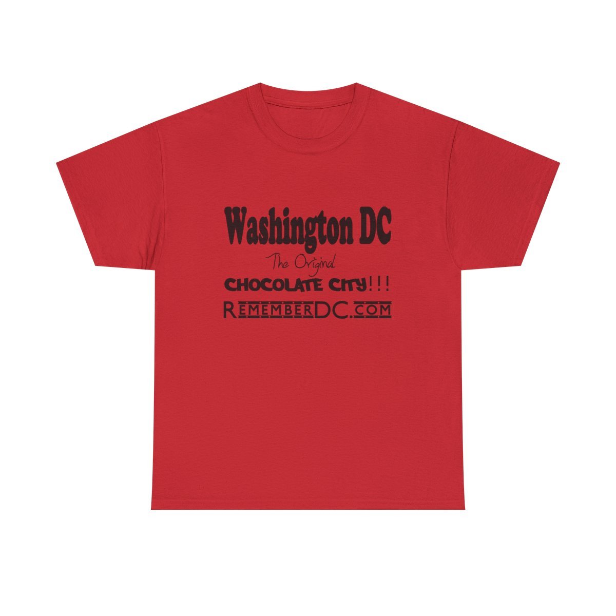 *Tee - Original Chocolate City – Remember DC! 13 Color Options - Image 146