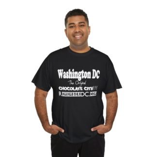 *Tee - Original Chocolate City – Remember DC! 13 Color Options